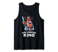 The Lobster King Funny Lobster Fisherman Seafood Lover Quote Tank Top