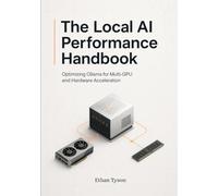 The Local AI Performance Handbook: Optimizing Ollama for Multi-GPU and Hardware Acceleration