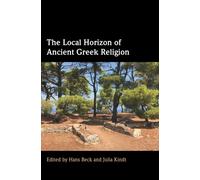 The Local Horizon of Ancient Greek Religion