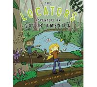 The Locators: Adventure in South America: 1
