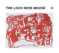 The Loch Ness Mouse - Iii [VINYL]