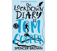 The Lockdown Diary of Tom Cooper