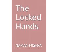 The Locked Hands