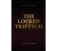 The Locked Triptych: A 46,600-Piece Elimination Puzzle (The Locked Gallery)