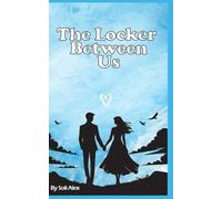 The Locker Between Us: Enimes to Lovers