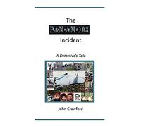 The Lockerbie Incident: A Detective's Tale