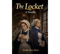 The Locket: A Novella