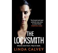 The Locksmith: 'The bravest new voice in crime . Calvey.#+,.#
