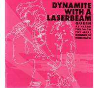 The Locust,The Blood Brothers,Melt Banana,Gogogoairheart,Usilon Acrux and more - Dynamite with a Laserbeam: Queen as Heard Through the Meat Grinder of Three One G (UK Import)