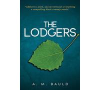 The Lodgers: A Novel