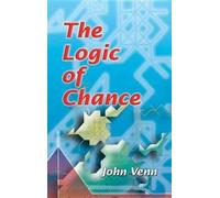 The Logic of Chance (Dover Books on Mathematics)