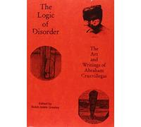 The Logic of Disorder: The Art and Writing of Abraham Cruzvillegas (Focus on Latin American Art and Agency): 3