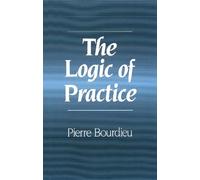 The Logic of Practice