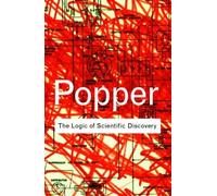 The Logic of Scientific Discovery (Routledge Classics)
