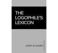 The Logophile's Lexicon: A Curated Dictionary for Word Lovers