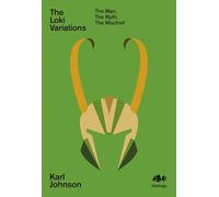 The Loki Variations: The Man, The Myth, The Mischief