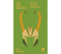 The Loki Variations : The Man, the Myth, the Mischief