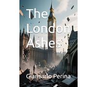 The London Ashes (Mystery-Science Fiction-Fantasy)