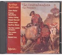 The London Chorus - Sullivan: The Contrabandista & The Foresters