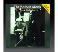 The London Collection 2 by Thelonious Monk