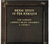 The London Gabrieli Brass Ensemble & Chorus - Brass Music Of The Baroque