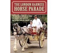 The London Harness Horse Parade [DVD] [2012]