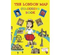 The London Map Colouring Book (BEATRICE AND THE LONDON BUS)