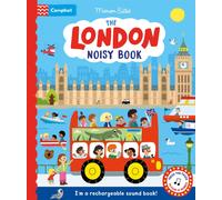 The London Noisy Book : A fun-packed sound book, with no batteries needed!