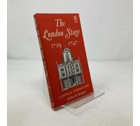 The London Stage 1729 - 1747: A Critical Introduction