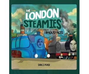 The London Steamies: Famous Faces