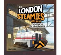 The London Steamies: Konstantine The European Engine