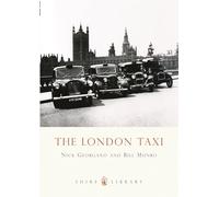 The London Taxi: No. 150 (Shire Library)