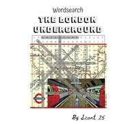 The London Underground Wordsearch Puzzles: Discover London’s Secrets Beneath the Surface