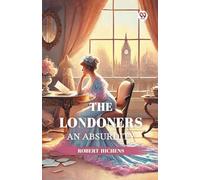 The LondonersAn Absurdity (Edition1)