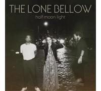 The Lone Bellow – Half Moon Light – CD – US Import