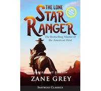 The Lone Star Ranger (Annotated) LARGE PRINT