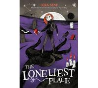 The Loneliest Place (Blight Harbor)