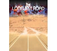 The Loneliest Road