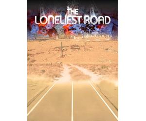 The Loneliest Road