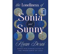 The Loneliness of Sonia and Sunny by Kiran Desai (English) Paperback Book