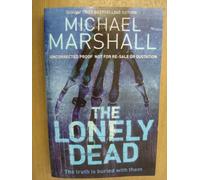 The Lonely Dead (The Straw Men Trilogy, Book 2)