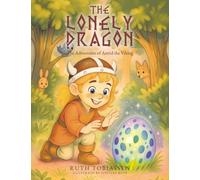 The Lonely Dragon: The Adventures of Astrid the Viking