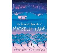 The Lonely Heart of Maybelle Lane