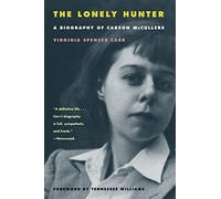 The Lonely Hunter: A Biography of Carson McCullers: xxv