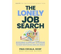 The Lonely Job Search: Building Support Systems To Keep Motivated and On Track
