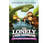 The Lonely Lake Monster: 2 (Imaginary Veterinary)