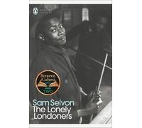 The Lonely Londoners (Penguin Modern Classics)
