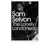 (The Lonely Londoners) By Samuel Selvon (Author) Paperback on (Jul , 2006)