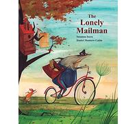 The Lonely Mailman (Whispers in the Forest)
