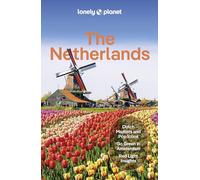 Lonely Planet The Netherlands: (Travel Guide 9th edition)